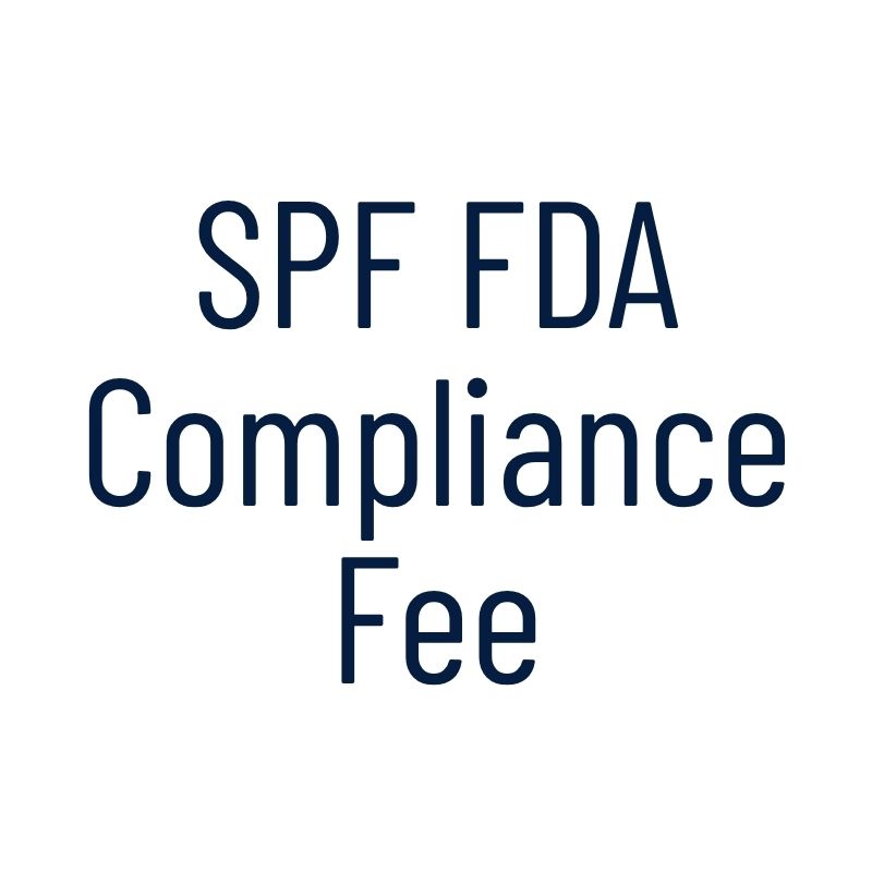 FDA Compliance Inspection Fee-SPF Label (per flavor) – Farmer’s Body