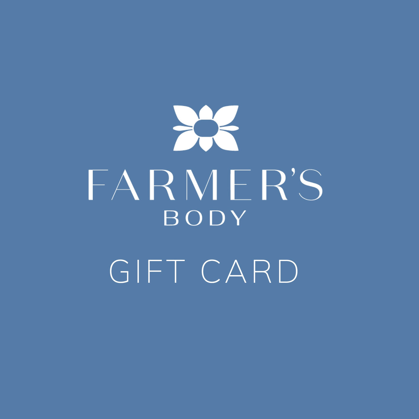 Farmer's Body Gift Card
